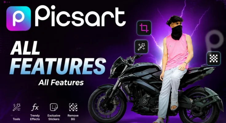 PicsArt App AI Tools & Features for Photo Editing