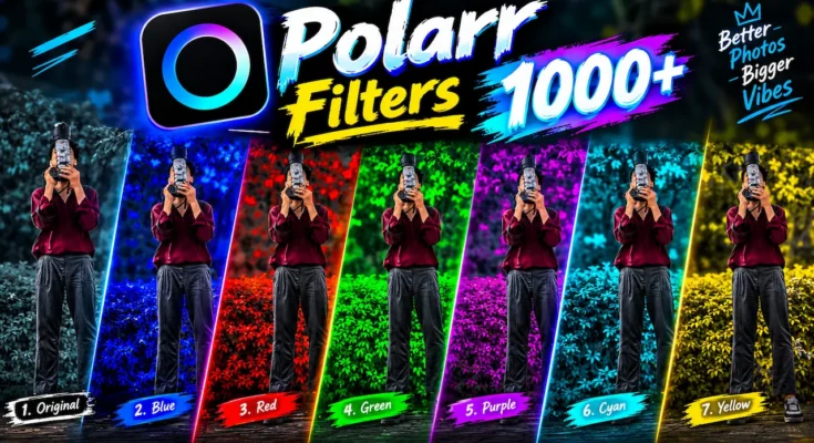Polarr App 1000+ Filters 2026 | Best Filters For Viral Photos